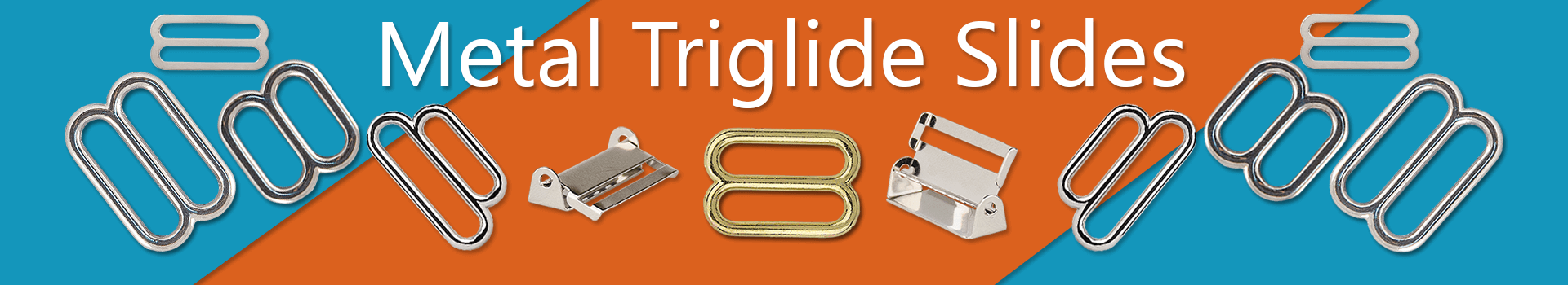 Metal Triglide Slides