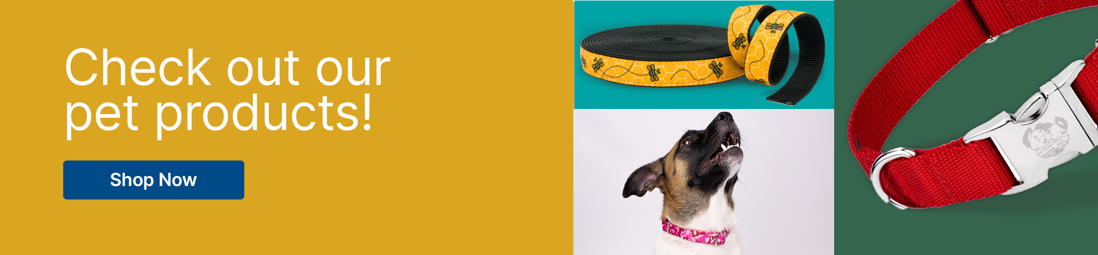 Check out our pet products title with a collage of images showing a dog, a red dog collar and a featured nylon webbing with a bee pattern design